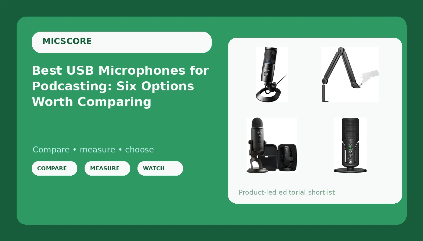 Best USB Microphones for Podcasting: Six Options Worth Comparing